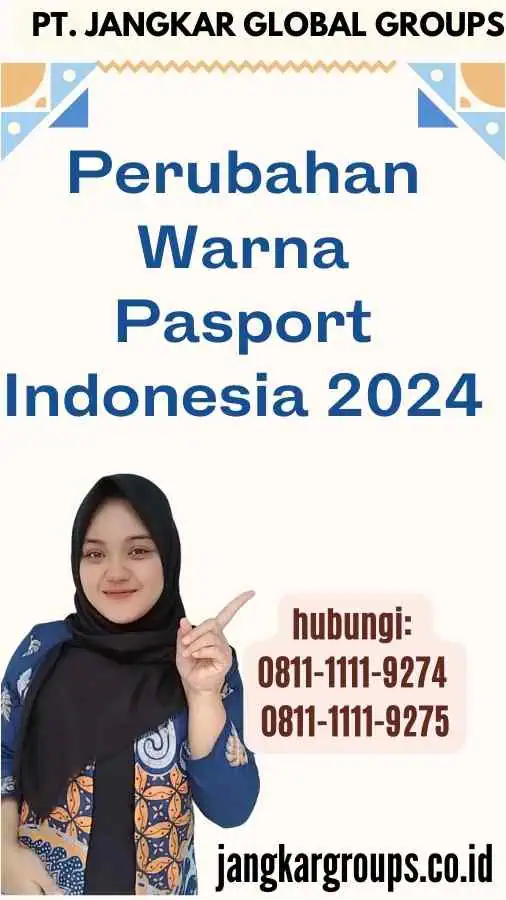 Perubahan Warna Pasport Indonesia 2024