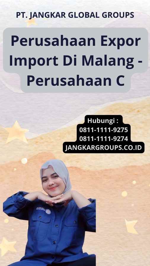 Perusahaan Expor Import Di Malang - Perusahaan C