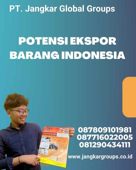 Potensi Ekspor Barang Indonesia