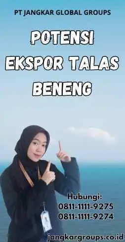 Potensi Ekspor Talas Beneng