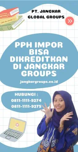 Pph Impor Bisa Dikreditkan di Jangkar Groups