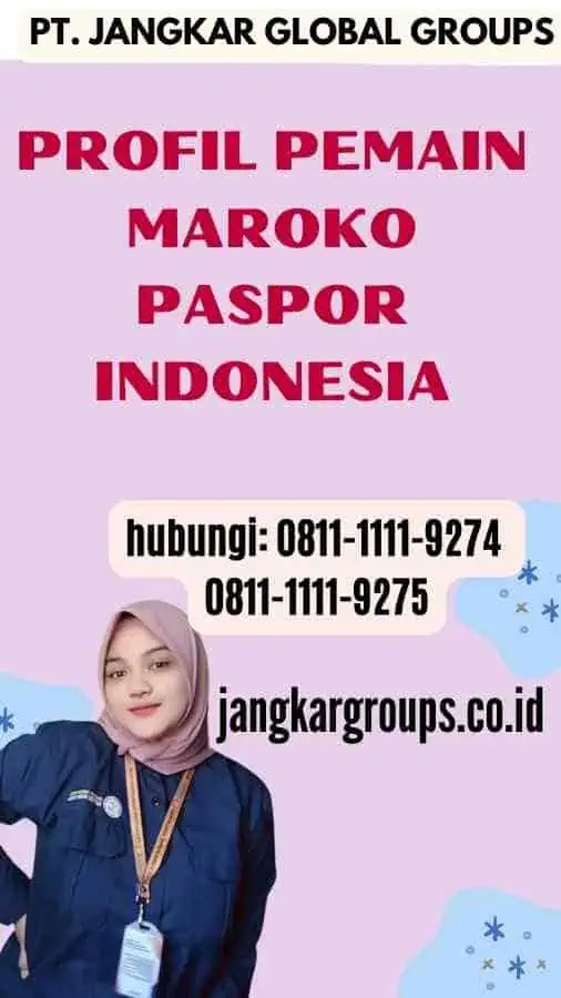 Profil Pemain Maroko Paspor Indonesia