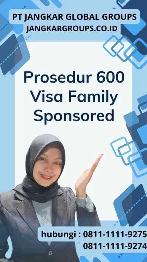 Prosedur 600 Visa Family Sponsored