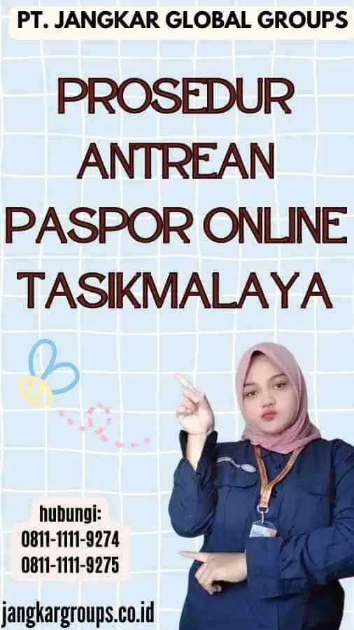 Prosedur Antrean Paspor Online Tasikmalaya