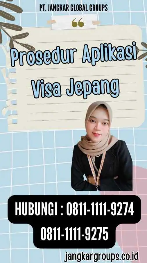 Prosedur Aplikasi Visa Jepang