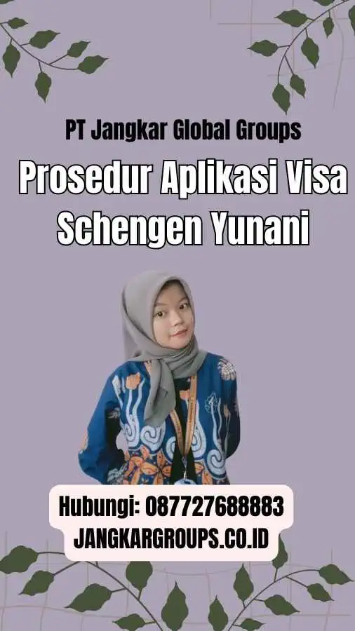 Prosedur Aplikasi Visa Schengen Yunani