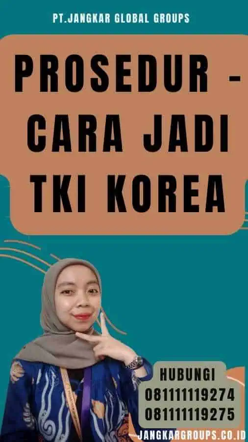 Prosedur - Cara Jadi TKI Korea