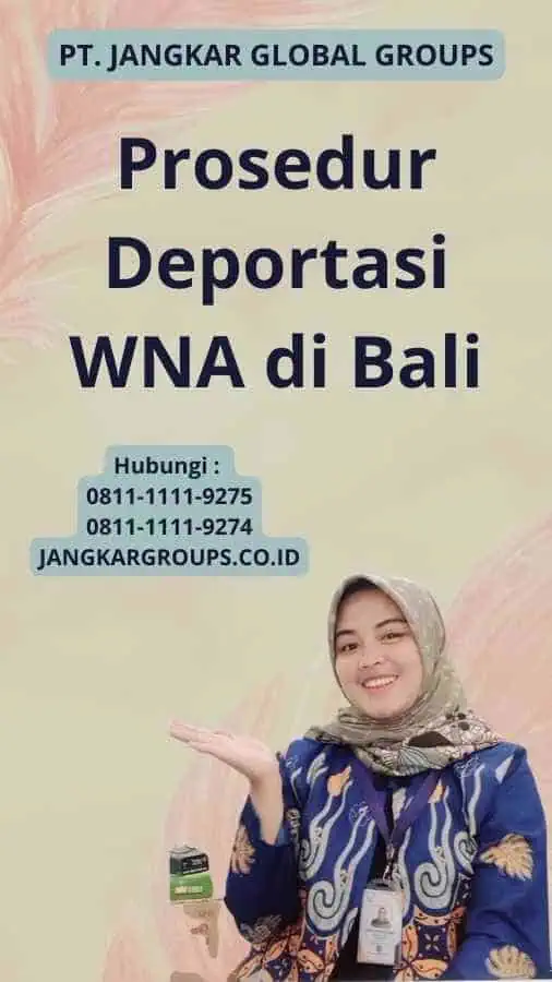 Prosedur Deportasi WNA di Bali