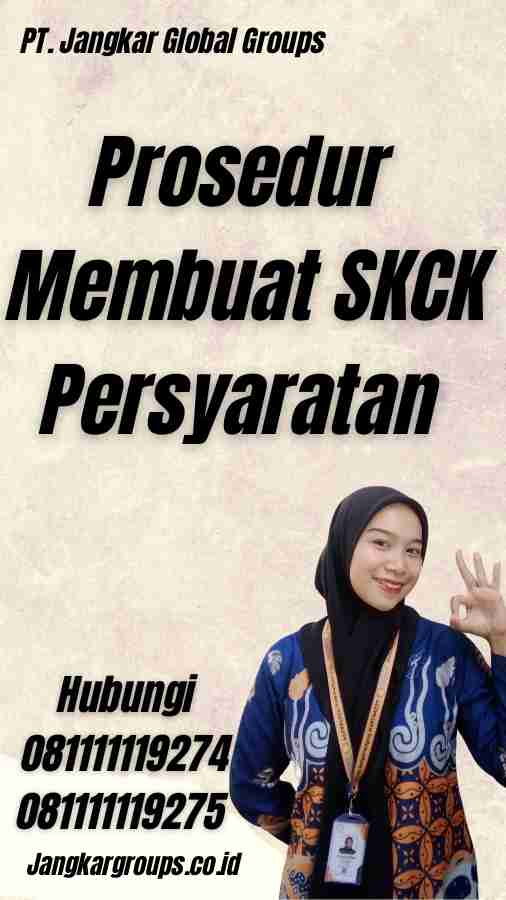 Prosedur Membuat SKCK Persyaratan