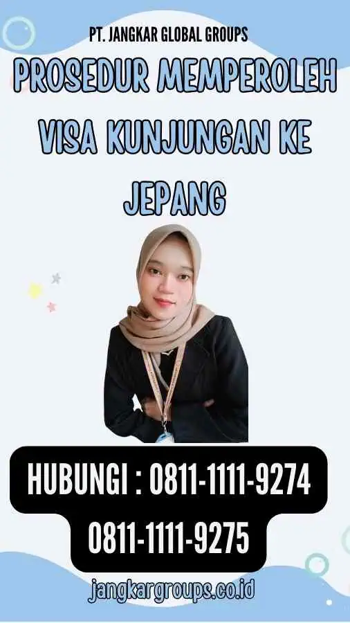 Prosedur Memperoleh Visa Kunjungan ke Jepang