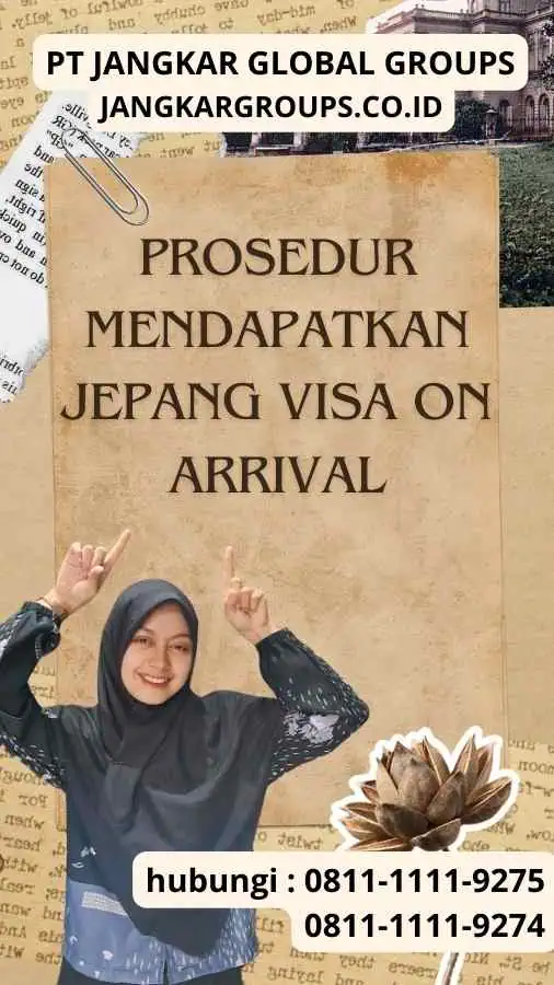 Prosedur Mendapatkan Jepang Visa On Arrival