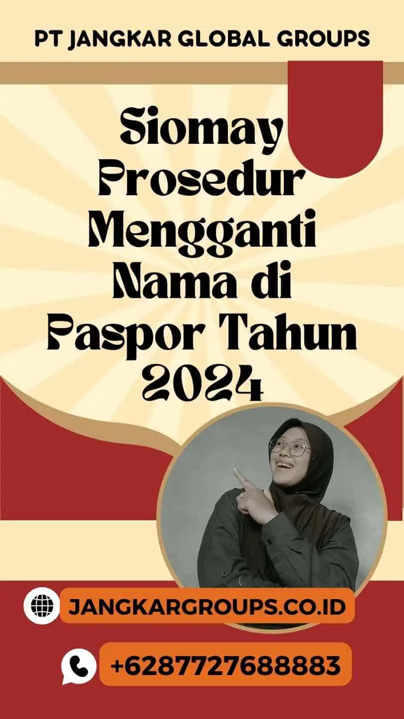 Prosedur Mengganti Nama di Paspor Tahun 2024