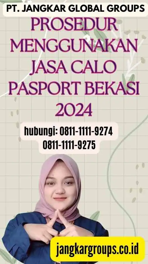 Prosedur Menggunakan Jasa Calo Pasport Bekasi 2024