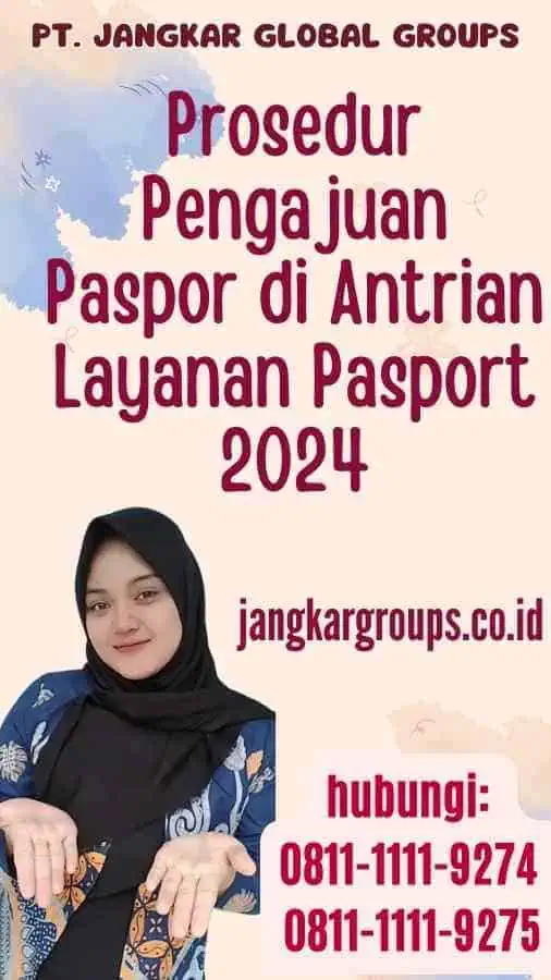 Prosedur Pengajuan Paspor di Antrian Layanan Pasport 2024