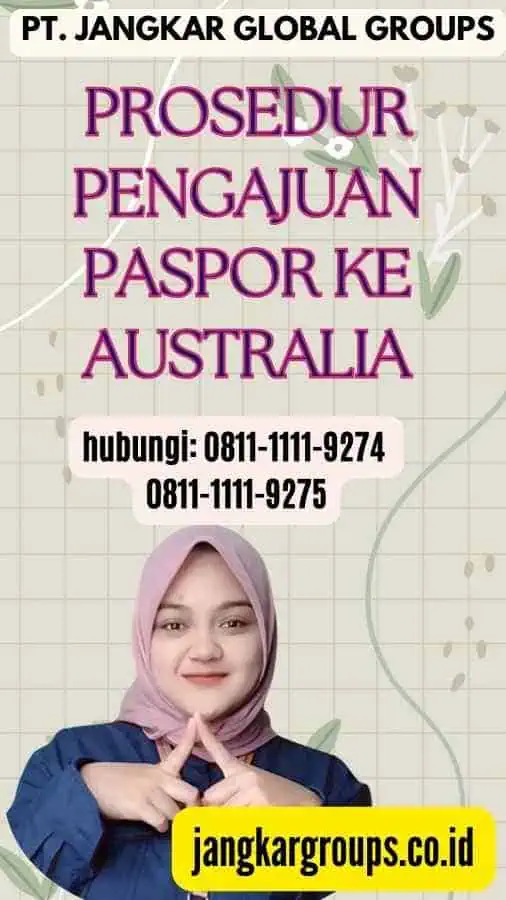 Prosedur Pengajuan Paspor ke Australia