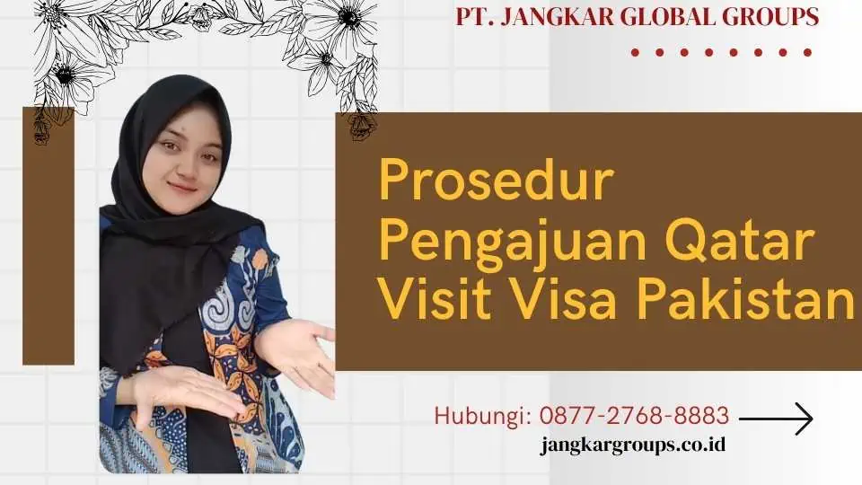 Prosedur Pengajuan Qatar Visit Visa Pakistan