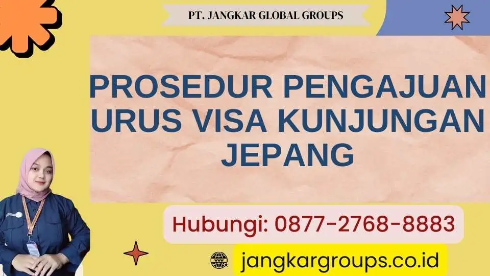 Prosedur Pengajuan Urus Visa Kunjungan Jepang