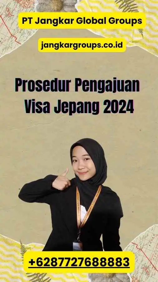 Prosedur Pengajuan Visa Jepang 2024