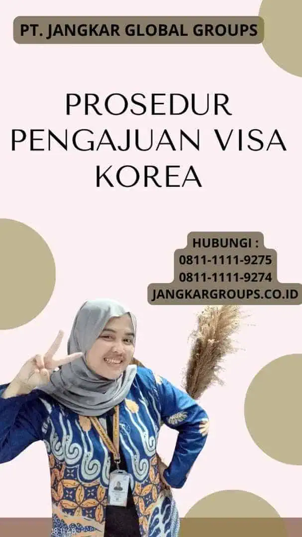 Prosedur Pengajuan Visa Korea