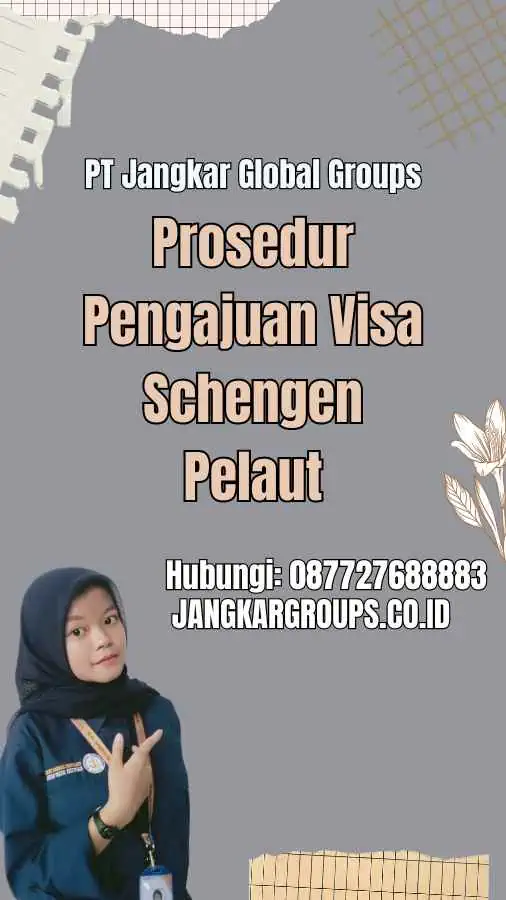 Prosedur Pengajuan Visa Schengen Pelaut