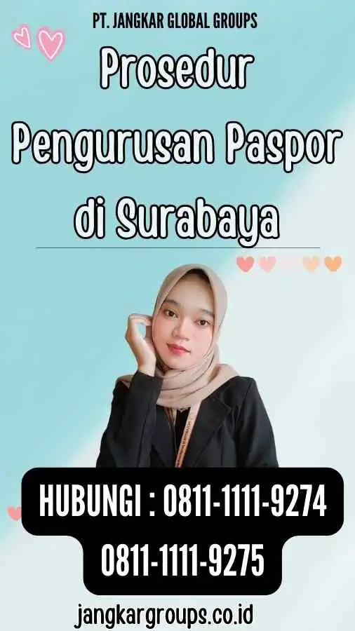 Prosedur Pengurusan Paspor di Surabaya