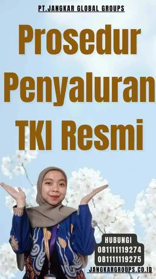 Prosedur Penyaluran TKI Resmi