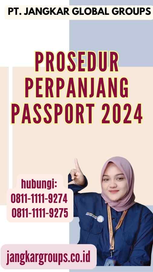 Prosedur Perpanjang Passport 2024