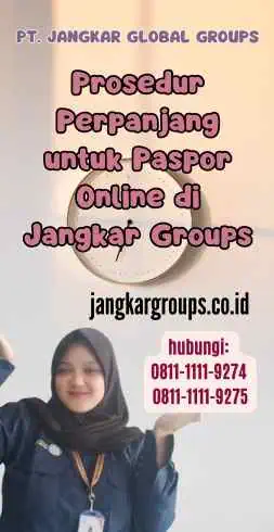 Prosedur Perpanjang untuk Paspor Online di Jangkar Groups