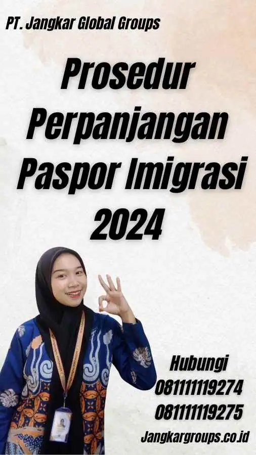 Prosedur Perpanjangan Paspor Imigrasi 2024