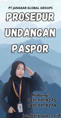 Prosedur Undangan Paspor