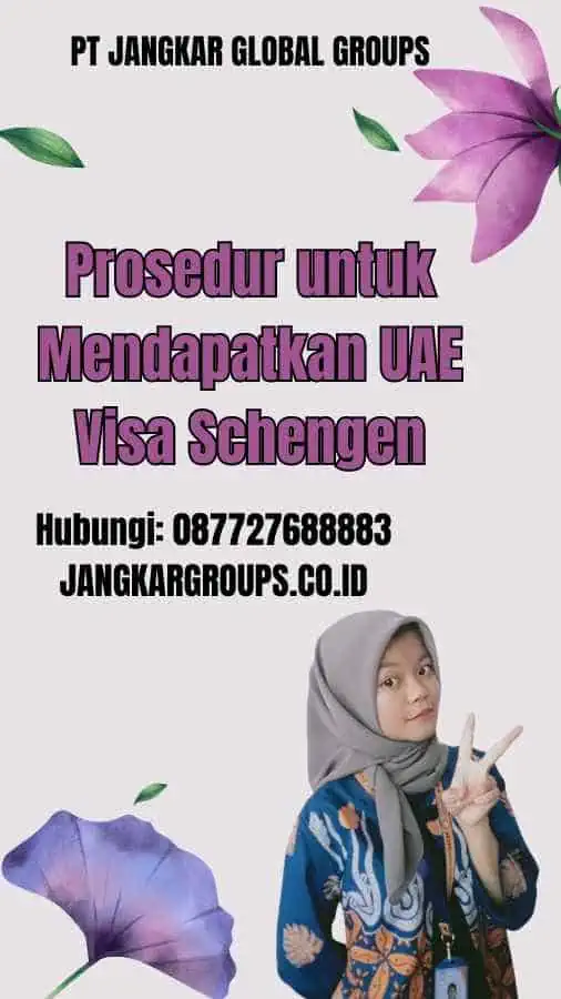 Prosedur untuk Mendapatkan UAE Visa Schengen