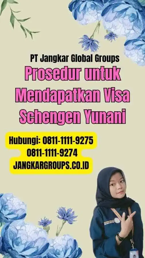 Prosedur untuk Mendapatkan Visa Schengen Yunani