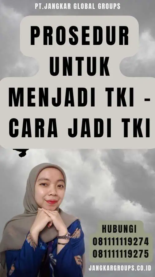 Prosedur untuk Menjadi TKI - Cara Jadi TKI