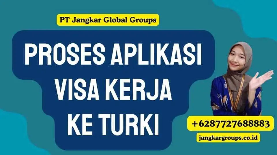 Proses Aplikasi Visa Kerja