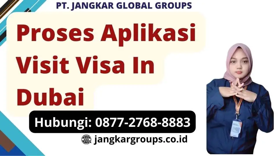 Proses Aplikasi Visit Visa In Dubai