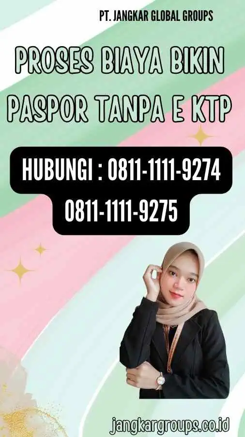 Proses Biaya Bikin Paspor Tanpa E KTP