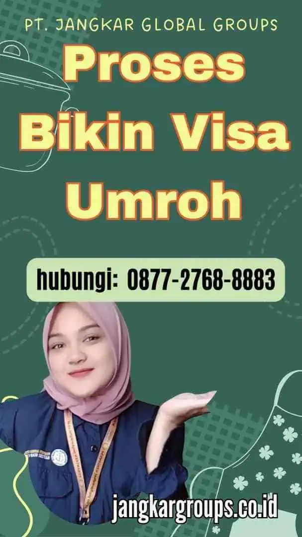 Proses Bikin Visa Umroh