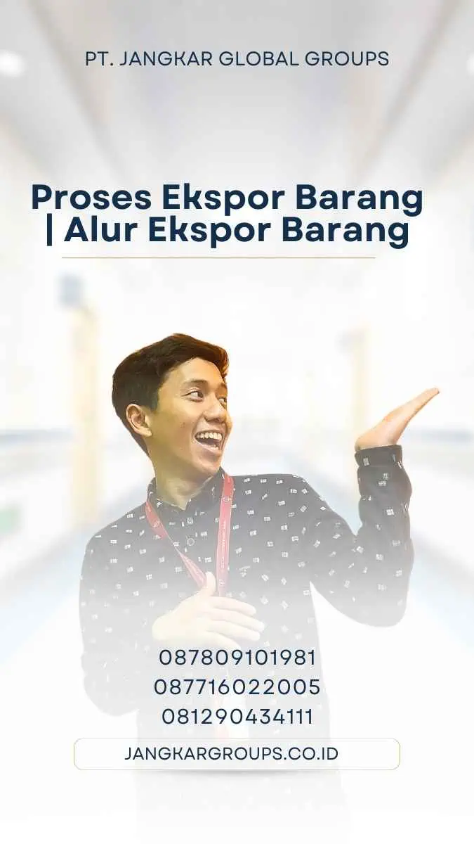 Proses Ekspor Barang | Alur Ekspor Barang