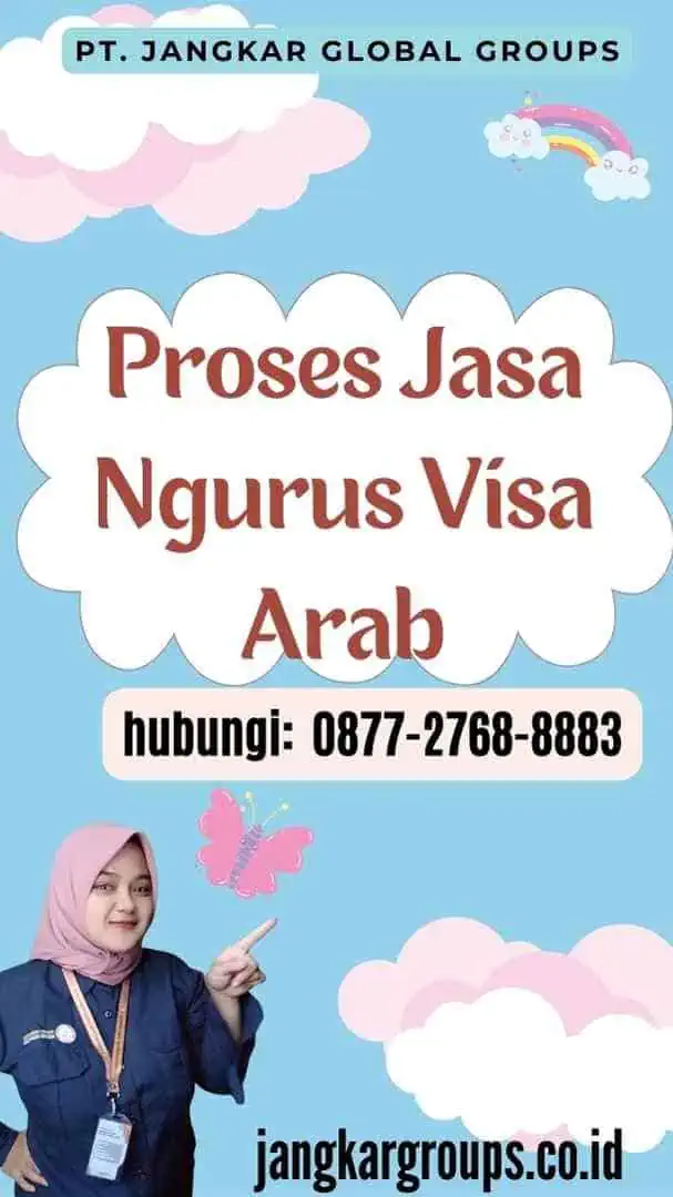 Proses Jasa Ngurus Visa Arab