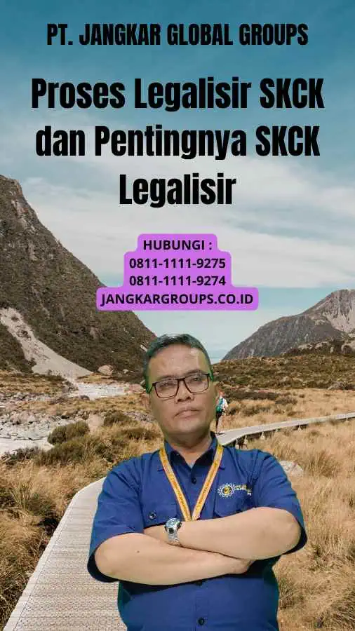 Proses Legalisir SKCK dan Pentingnya SKCK Legalisir