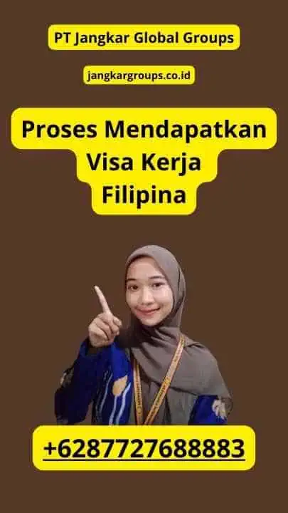 Proses Mendapatkan Visa Kerja Filipina