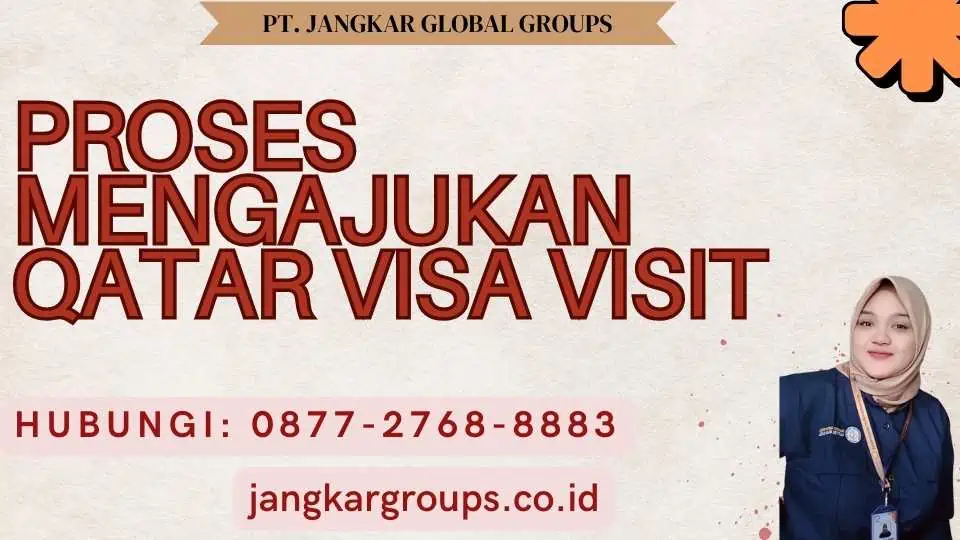 Proses Mengajukan Qatar Visa Visit