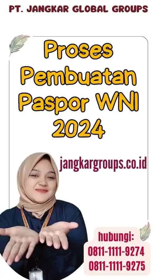 Proses Pembuatan Paspor WNI 2024