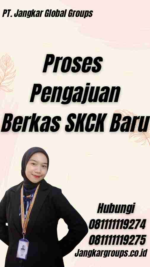 Proses Pengajuan Berkas SKCK Baru