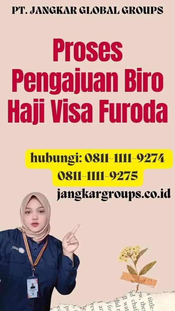 Proses Pengajuan Biro Haji Visa Furoda