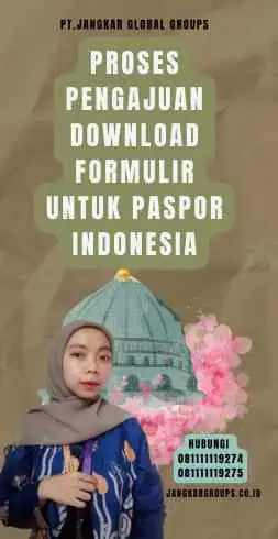 Proses Pengajuan Download Formulir Untuk Paspor Indonesia