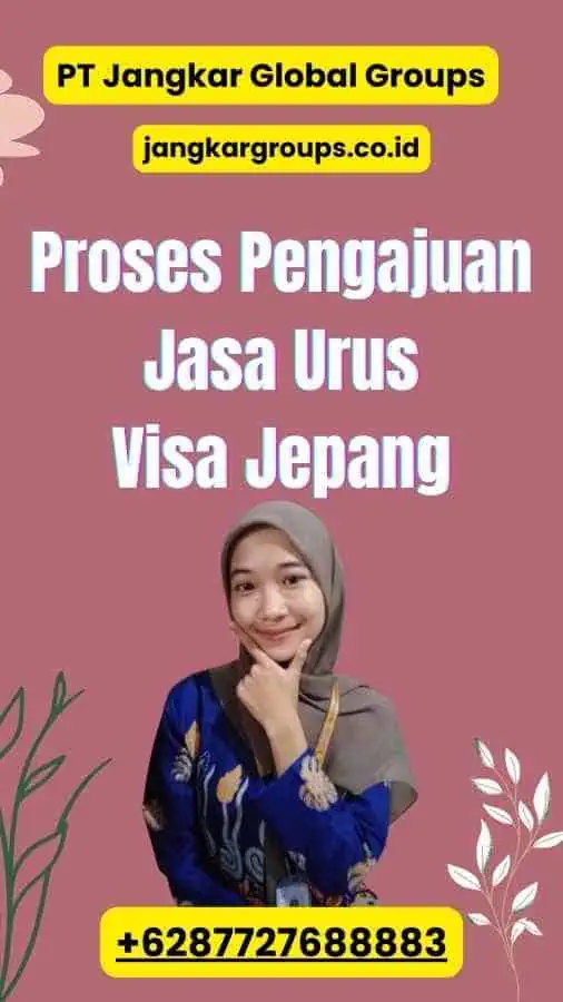 Proses Pengajuan Jasa Urus Visa Jepang