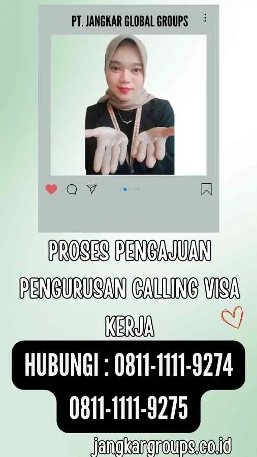 Proses Pengajuan Pengurusan Calling Visa Kerja