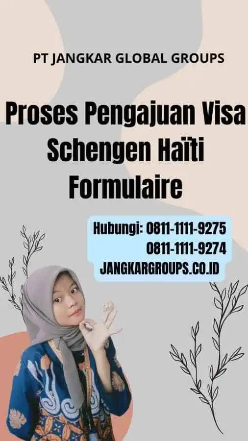 Proses Pengajuan Visa Schengen Haïti Formulaire