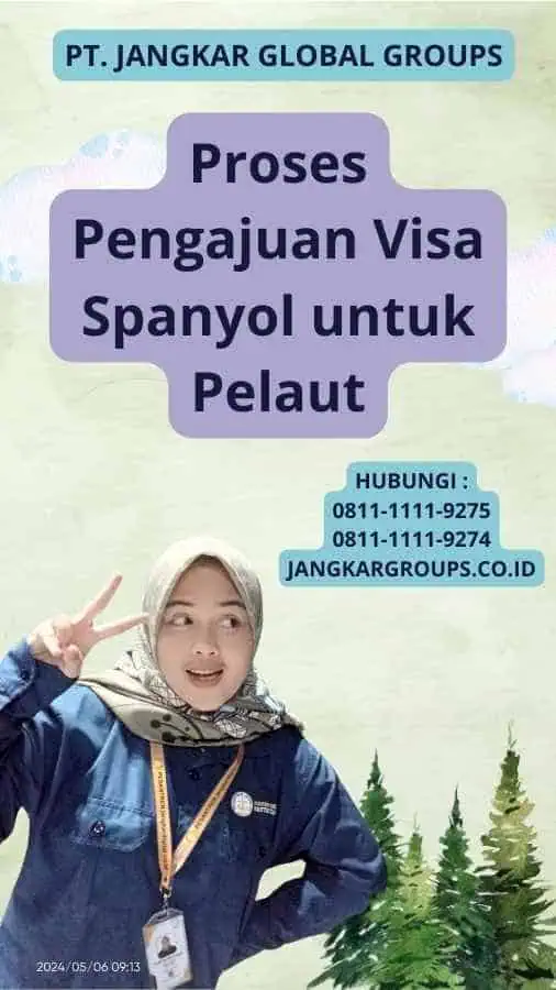 Proses Pengajuan Visa Spanyol untuk Pelaut